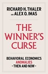 Winner's Curse - Richard H. Thaler ; Alex Imas - 9781982165116