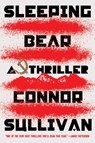 Sleeping Bear - Connor Sullivan - 9781982166397