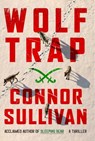 Wolf Trap - Connor Sullivan - 9781982166427