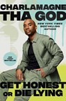 Get Honest or Die Lying - Charlamagne Tha God - 9781982173807