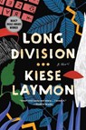 Long Division - Kiese Laymon - 9781982174828