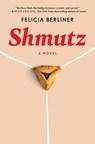 Shmutz - Felicia Berliner - 9781982177645