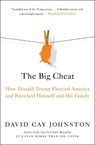 The Big Cheat - David Cay Johnston - 9781982178048