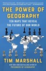 The Power of Geography - Tim Marshall - 9781982178635