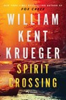 Spirit Crossing - William Kent Krueger - 9781982179243
