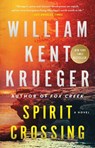 Spirit Crossing - William Kent Krueger - 9781982179250