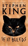 If It Bleeds - Stephen King - 9781982179724