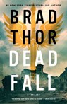 Dead Fall - Brad Thor - 9781982182212