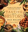Tasting History - Max Miller - 9781982186197