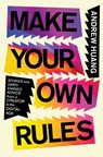 Make Your Own Rules - Andrew Huang - 9781982190415