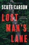 Lost Man's Lane - Scott Carson - 9781982191467