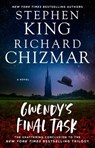 Gwendy's Final Task - Stephen King ; Richard Chizmar - 9781982191566