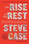 The Rise of the Rest - Steve Case - 9781982191856