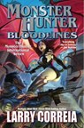 Monster Hunter Bloodlines - Larry Correia - 9781982192044