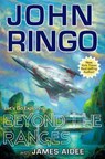 Beyond the Ranges - John Ringo ; James Aidee - 9781982193379