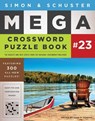 Simon & Schuster Mega Crossword Puzzle Book #23 - John M. Samson - 9781982194857