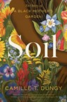 Dungy, C: Soil - Camille T Dungy - 9781982195311