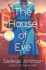 House of Eve - Sadeqa Johnson - 9781982197377