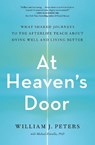 At Heaven's Door - William J. Peters - 9781982199876