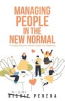 Managing People in the New Normal - Richie Perera - 9781982286545