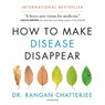 How to Make Disease Disappear -  - 9781982528652