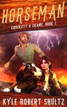 Horseman - Kyle Robert Shultz - 9781982992248