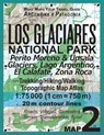 Los Glaciares National Park Map 2 Perito Moreno & Upsala Glaciers, Lago Argentino, El Calafate, Zona Roca Trekking/Hiking/Walking Topographic Map Atlas 1 - Sergio Mazitto - 9781983455674