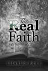 The Real Faith: A Spiritual Classic - Charles Price - 9781983551383