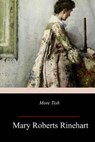 More Tish - Mary Roberts Rinehart - 9781983743856