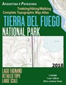 Tierra Del Fuego National Park Lago Fagnano Detailed Topo Large Scale Trekking/Hiking/Walking Complete Topographic Map Atlas Argentina Patagonia 1 - MAZITTO,  Sergio - 9781983803376