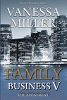 Family Business V: The Atonement - MILLER,  Vanessa - 9781984169389