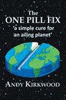 The One Pill Fix - Andy Kirkwood - 9781984595591
