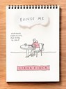 Excuse Me - Liana Finck - 9781984801500