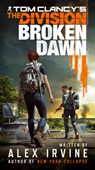 Tom Clancy's The Division - Alex Irvine - 9781984803177