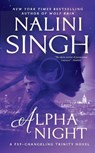 Alpha Night - Nalini Singh - 9781984803641