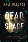 Dead Space - Kali Wallace - 9781984803726