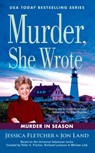 Murder, She Wrote: Murder in Season - Jessica Fletcher ; Jon Land - 9781984804372
