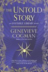 The Untold Story - Genevieve Cogman - 9781984804808