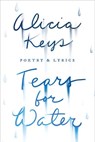 Tears for Water - Alicia Keys - 9781984805591