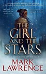 The Girl and the Stars - Mark Lawrence - 9781984806017
