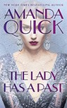 The Lady Has a Past - Amanda Quick - 9781984806901