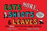 Eats MORE, Shoots & Leaves - Lynne Truss ; Bonnie Timmons - 9781984815743
