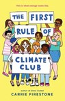 The First Rule of Climate Club - Carrie Firestone - 9781984816481