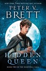The Hidden Queen - Peter V. Brett - 9781984817136