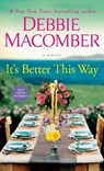 Macomber, D: It's Better This Way - Debbie Macomber - 9781984818805