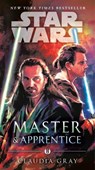 Master & Apprentice (Star Wars) - Claudia Gray - 9781984819611