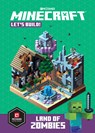 Minecraft: Let's Build! Land of Zombies - Mojang Ab - 9781984820846