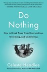 Do Nothing - Celeste Headlee - 9781984824745