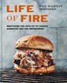 Life of Fire - Pat Martin ; Nick Fauchald - 9781984826138