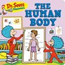 Dr. Seuss Discovers: The Human Body - Dr Seuss - 9781984829924